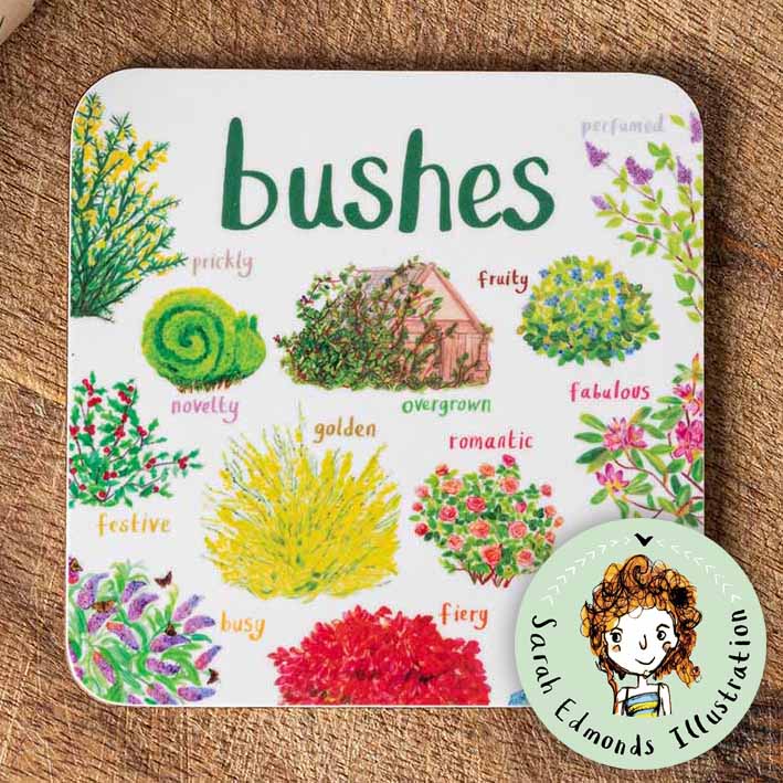 Bushes Coaster