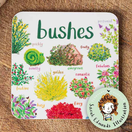 Bushes Coaster